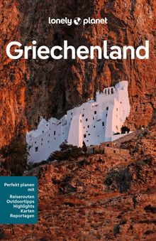 Griechenland (eBook), Lonely Planet: Lonely Planet Reiseführer