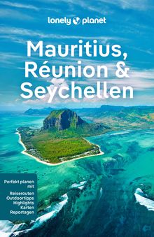 Mauritius, Reunion & Seychellen, Lonely Planet Reiseführer