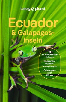 Ecuador & Galápagosinseln, Lonely Planet: Lonely Planet Reiseführer