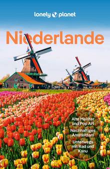 Niederlande (eBook), Lonely Planet: Lonely Planet Reiseführer