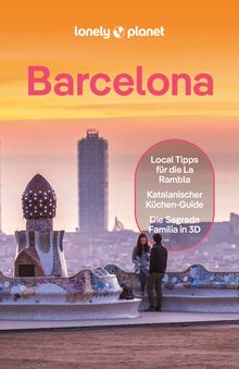 Barcelona (eBook), Lonely Planet: Lonely Planet Reiseführer