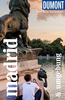 Madrid und Umgebung (eBook), MAIRDUMONT: DuMont Reise-Taschenbuch