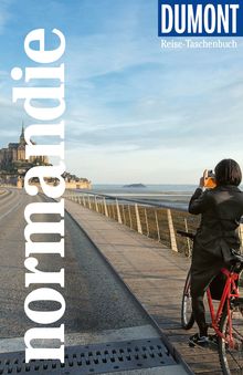 Normandie (eBook), MAIRDUMONT: DuMont Reise-Taschenbuch