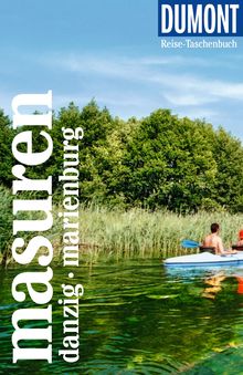 Masuren, Danzig, Marienburg (eBook), MAIRDUMONT: DuMont Reise-Taschenbuch
