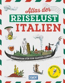 Atlas der Reiselust Italien, DuMont Bildband