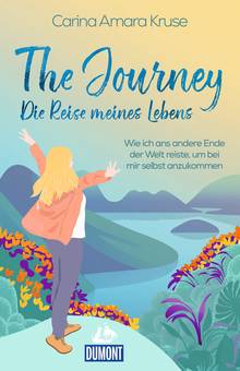 The Journey. Die Reise meines Lebens (eBook), MAIRDUMONT: DuMont Welt - Menschen - Reisen