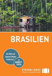 Brasilien, Stefan Loose: Stefan Loose Travel Handbücher