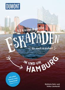 52 kleine & große Eskapaden in und um Hamburg, MAIRDUMONT: DuMont Eskapaden