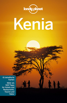 Kenia (eBook), Lonely Planet: Lonely Planet Reiseführer