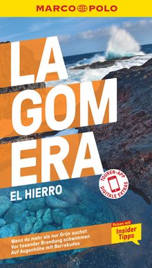 La Gomera, El Hierro, MARCO POLO Reiseführer