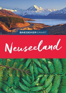 Neuseeland (eBook), Baedeker: Baedeker SMART Reiseführer