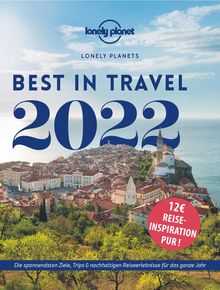 Lonely Planet Best in Travel 2022, Lonely Planet: Lonely Planet Bildband
