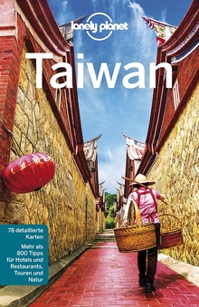 Taiwan (eBook), Lonely Planet: Lonely Planet Reiseführer