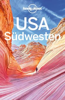 USA Südwesten, Lonely Planet: Lonely Planet Reiseführer