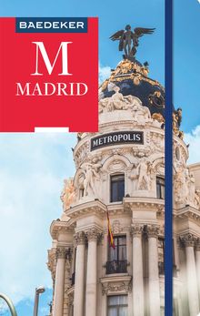 Madrid (eBook), Baedeker: Baedeker Reiseführer
