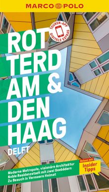Rotterdam & Den Haag, Delft, MAIRDUMONT: MARCO POLO Reiseführer