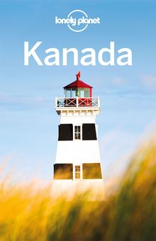 Kanada (eBook), Lonely Planet: Lonely Planet Reiseführer