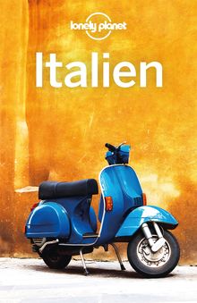 Italien, Lonely Planet: Lonely Planet Reiseführer
