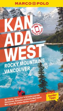 Kanada West, Rocky Mountains, Vancouver (eBook), MAIRDUMONT: MARCO POLO Reiseführer