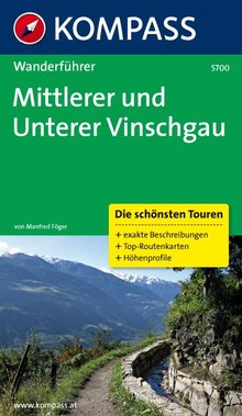 KOMPASS Wanderführer Mittlerer und Unterer Vinschgau, MAIRDUMONT: KOMPASS-Wanderführer