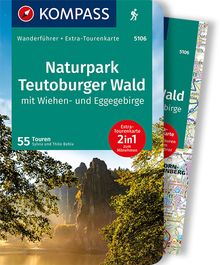 KOMPASS Wanderführer 5106 Naturpark Teutoburger Wald mit Wiehen- und Eggegebirge, MAIRDUMONT: KOMPASS-Wanderführer