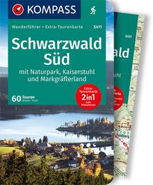 KOMPASS Wanderführer 5411 Schwarzwald Süd mit Naturpark, Kaiserstuhl und Markgräflerland, MAIRDUMONT: KOMPASS-Wanderführer