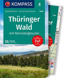 KOMPASS Wanderführer 5260 Thüringer Wald mit Rennsteigtouren, 55 Touren, MAIRDUMONT: KOMPASS-Wanderführer