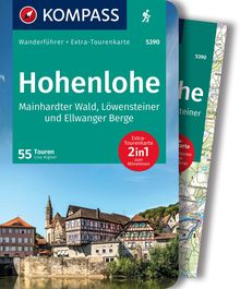 KOMPASS Wanderführer 5390 Hohenlohe, Mainhardter Wald, Löwensteiner und Ellwanger Berge, 55 Touren, MAIRDUMONT: KOMPASS-Wanderführer