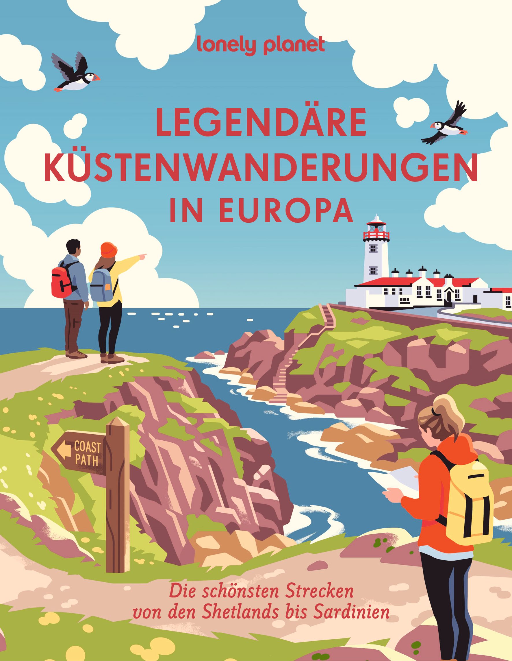 Lonely Planet Legendäre Küstenwanderungen in Europa