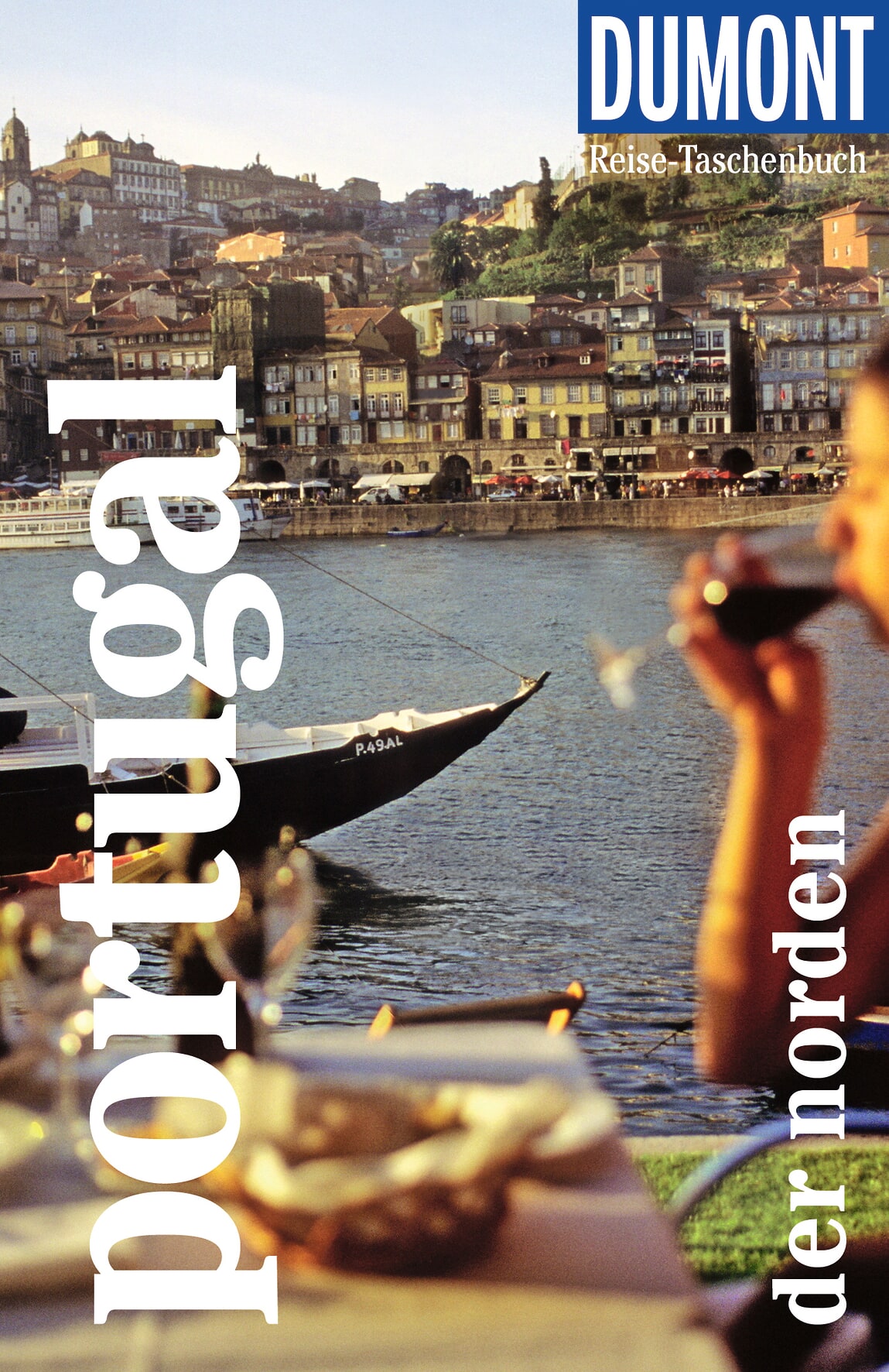 MAIRDUMONT Portugal. Der Norden (eBook)
