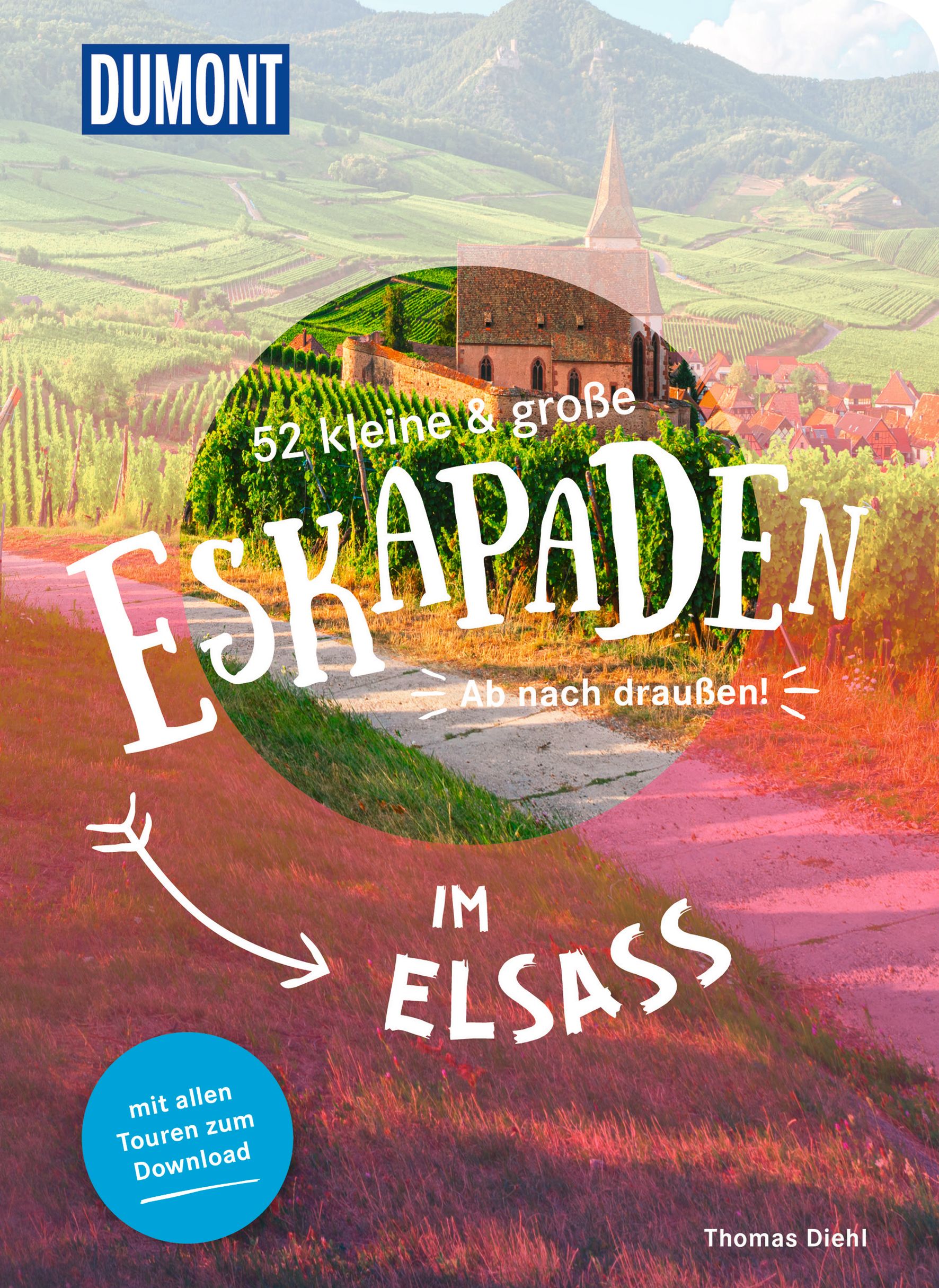 MAIRDUMONT 52 kleine & große Eskapaden im Elsass