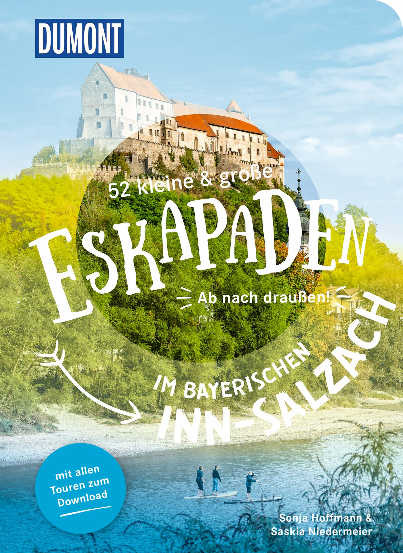MAIRDUMONT 52 kleine & große Eskapaden im bayerischen Inn-Salzach