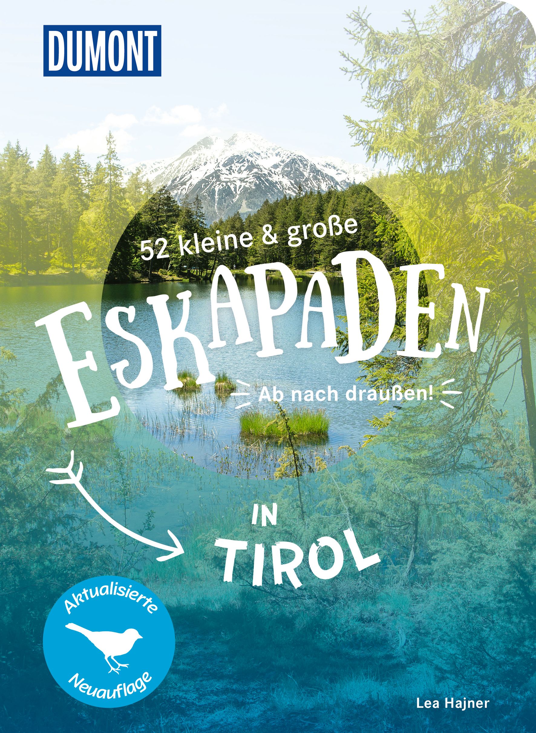 MAIRDUMONT 52 kleine & große Eskapaden in Tirol