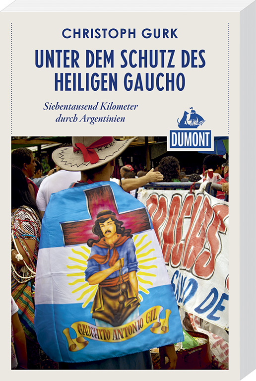 MAIRDUMONT Unter dem Schutz des heiligen Gaucho (eBook)