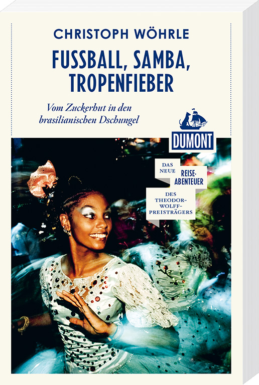 MAIRDUMONT Fußball, Samba,Tropenfieber. (eBook)
