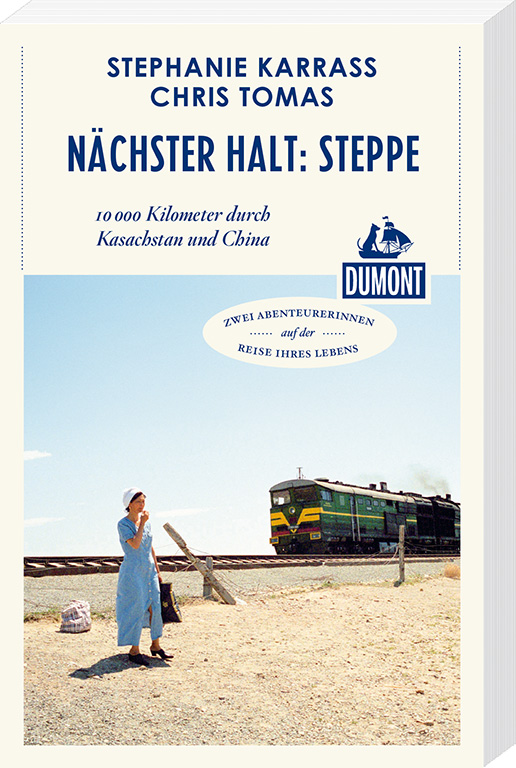 MAIRDUMONT Nächster Halt: Steppe