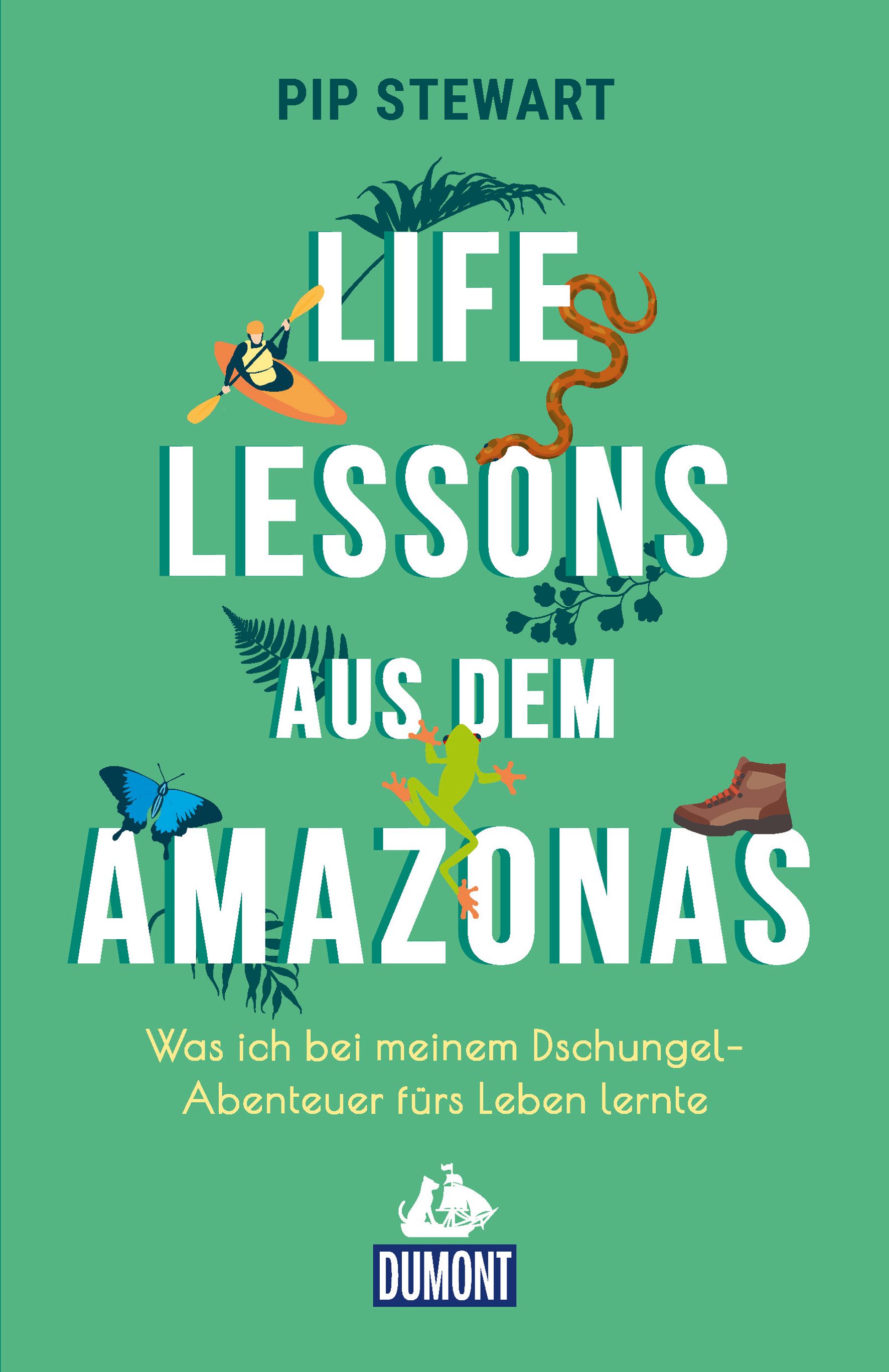 MAIRDUMONT Life Lessons aus dem Amazonas (eBook)