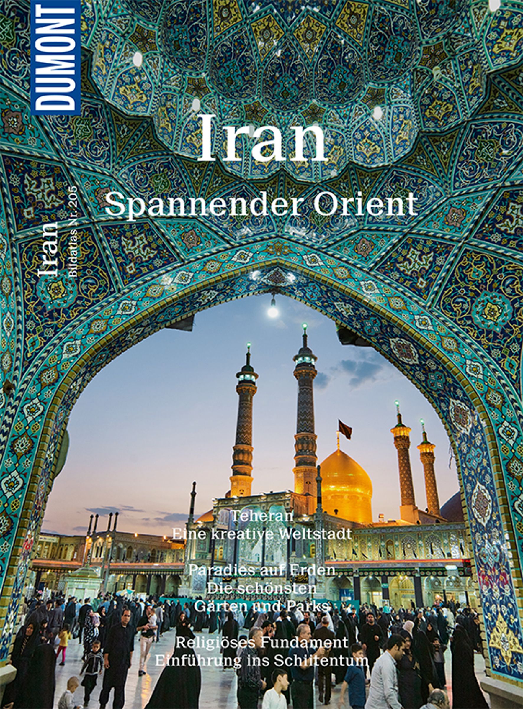 MAIRDUMONT DuMont BILDATLAS Iran (eBook)