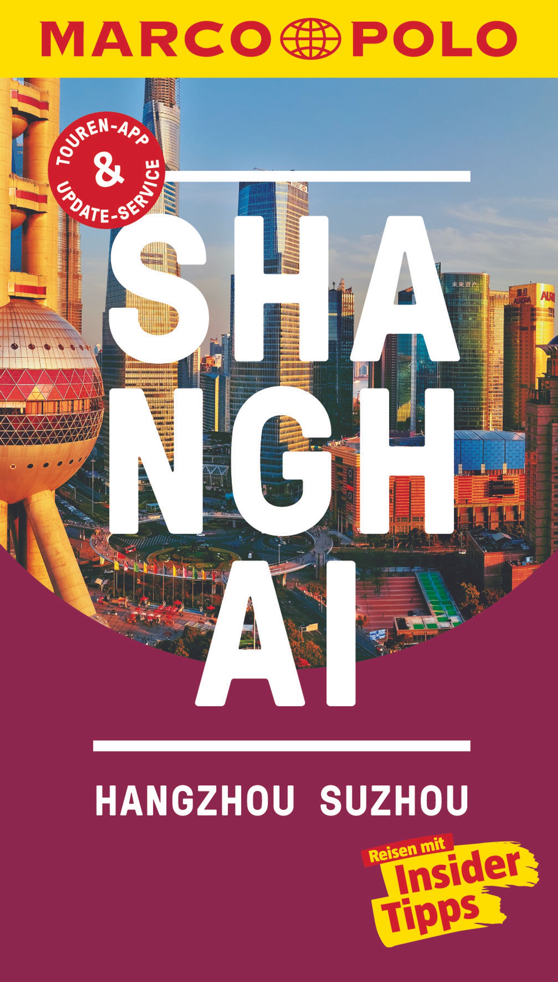 MAIRDUMONT Shanghai, Hangzhou, Sozhou (eBook)