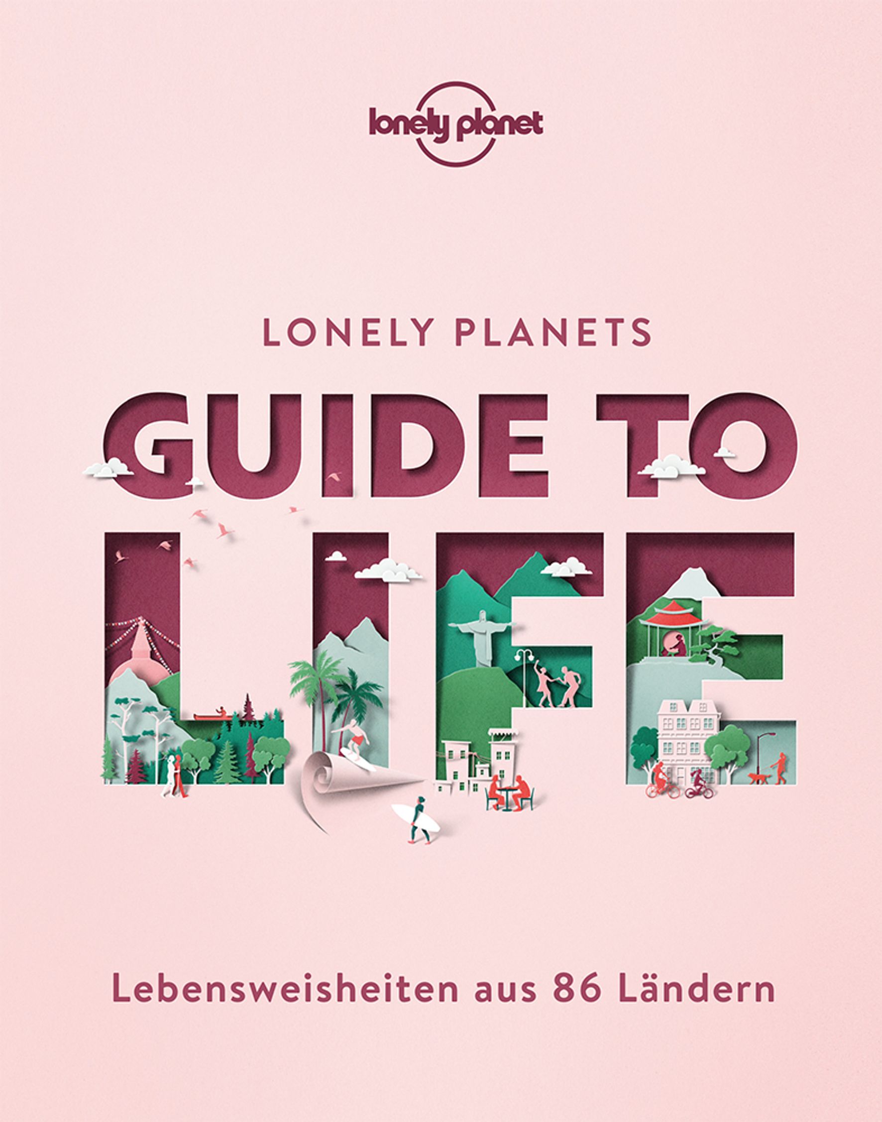 Lonely Planet Guide to Life
